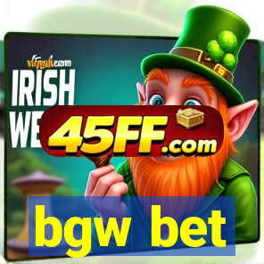 bgw bet